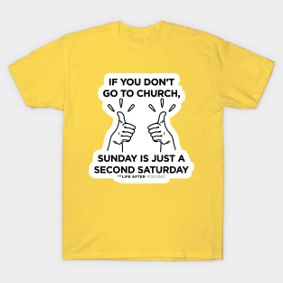 Second Saturday T-Shirt